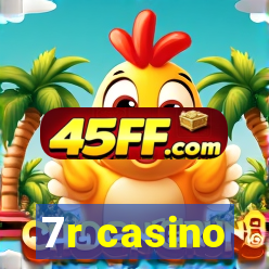 7r casino